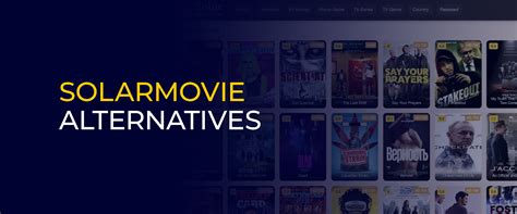 solarmovie alternative|10 Great SolarMovie Alternatives: Top Video。